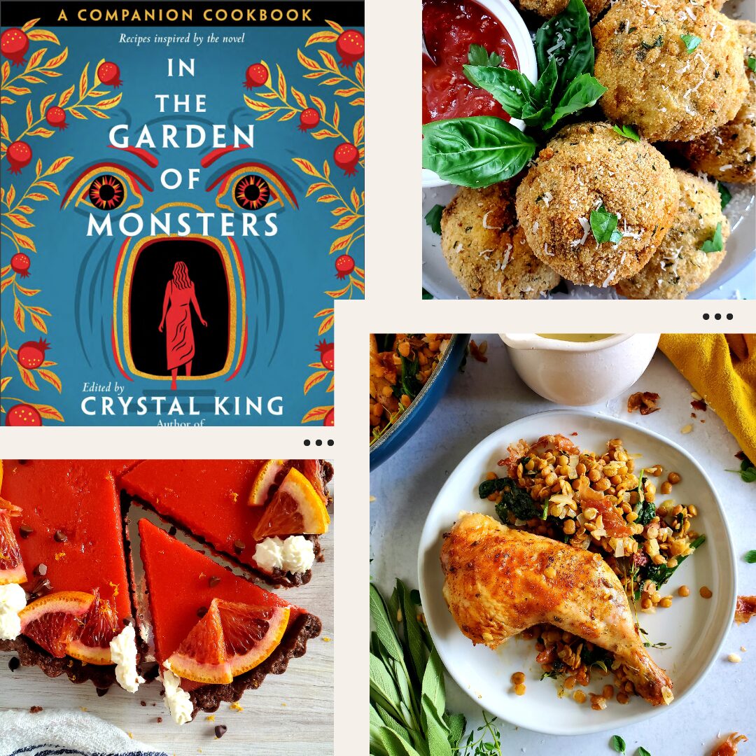 Published Recipes: IN THE GARDEN OF MONSTERS Companion Cookbook